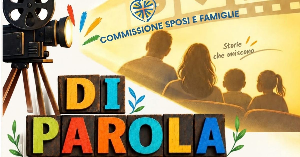 8 e 15 Novembre: DI PAROLA … formato famiglia!