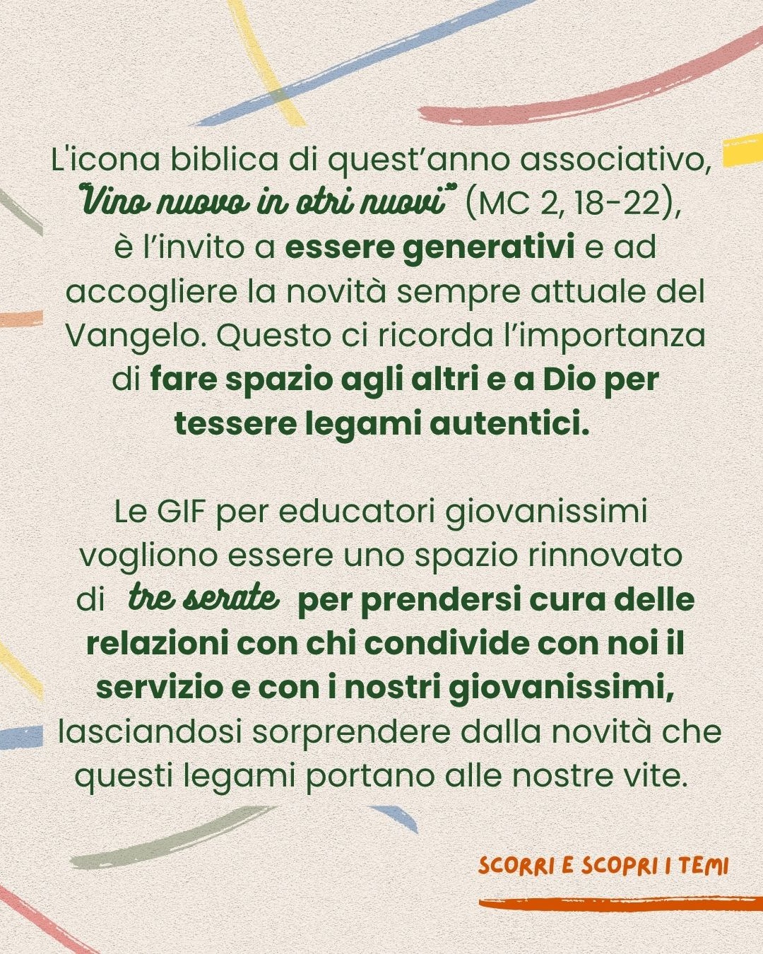 DAMMI TRE PAROLE: ASCOLTARE, TESSERE, INTRECCIARE